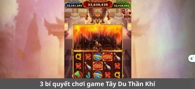 3 bí quyết chơi Tây du thần khí Sunwin hiệu quả