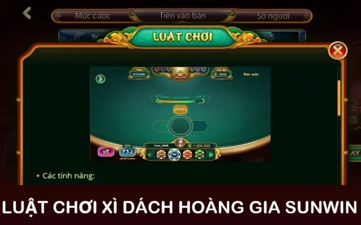 Luật chơi Xì Dách Hoàng Gia Sunwin